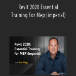 Revit 2020 Essential Training For Mep (imperial)