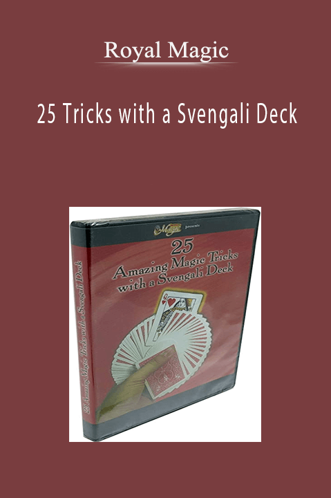 Royal Magic - 25 Tricks with a Svengali Deck