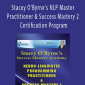 Stacey O’Byrne’s NLP Master Practitioner & Success Mastery 2 Certification Program