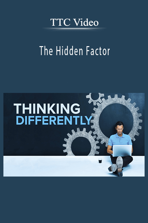 TTC Video - The Hidden Factor Why Thinking Differently is Your Greatest Asset
