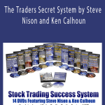 The Traders Secret System by Steve Nison and Ken Calhoun