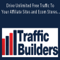 Traffic Builder – Drive Unlimited Free Traffic To Your Affiliate Sites and Ecom Stores – Say Goodbye To Paid Traffic