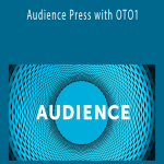 Audience Press with OTO1
