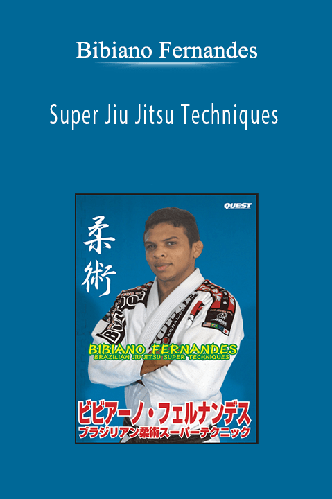 Bibiano Fernandes - Super Jiu Jitsu Techniques