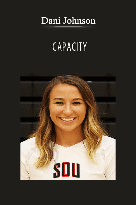 Dani Johnson - CAPACITY.