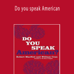 Do you speak American