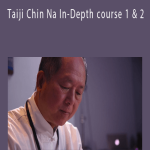 Dr. Yang, Jwmg-Ming - Taiji Chin Na In-Depth course 1 & 2.