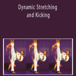 Dynamic Stretching and Kicking - Jean F renette