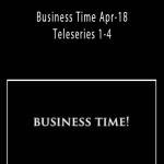 Gary M. Douglas - Business Time Apr-18 Teleseries 1-4