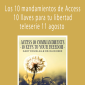 Gary M. Douglas & Dr. Dain Heer - Los 10 mandamientos de Access 10 llaves para tu libertad teleserie 11 agosto (Access 10 Commandments Aug-11 Teleseries - Spanish)