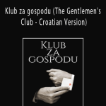Gary M. Douglas - Klub za gospodu (The Gentlemen's Club - Croatian Version)