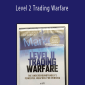 Jea Yu - Level 2 Trading Warfare
