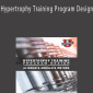 Nick Tumminello - Hypertrophy Training Program Design