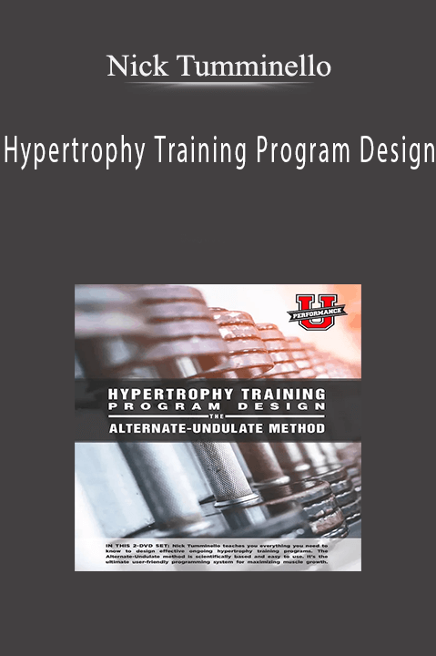 Nick Tumminello - Hypertrophy Training Program Design