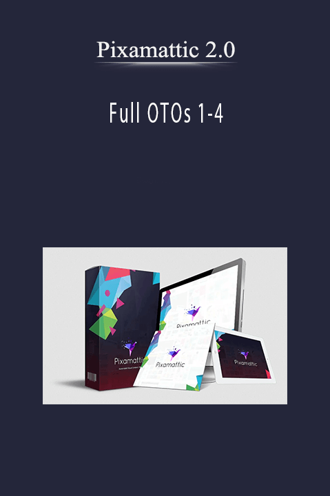 Pixamattic 2.0 - Full OTOs 1-4