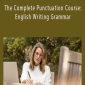 The Complete Punctuation Course English Writing Grammar