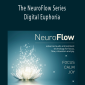 iAwake Technologies - The NeuroFlow Series - Digital Euphoria