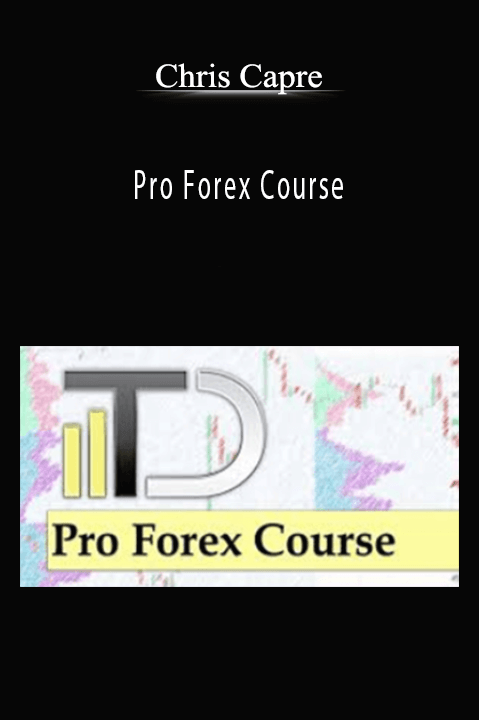 Chris Capre - Pro Forex Course