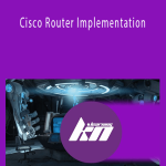 Cisco Router Implementation