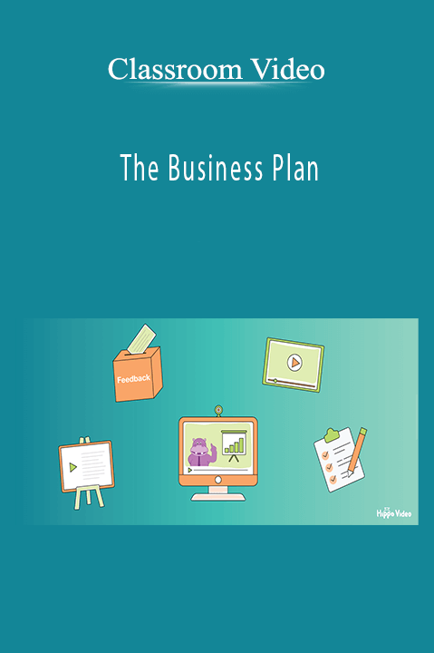 Classroom Video - The Business Plan