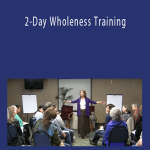 Connirae Andreas - 2-Day Wholeness Training