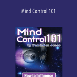 Dantalion Jones - Mind Control 101