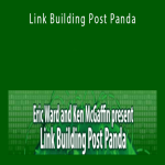 Eric Ward - Link Building Post Panda