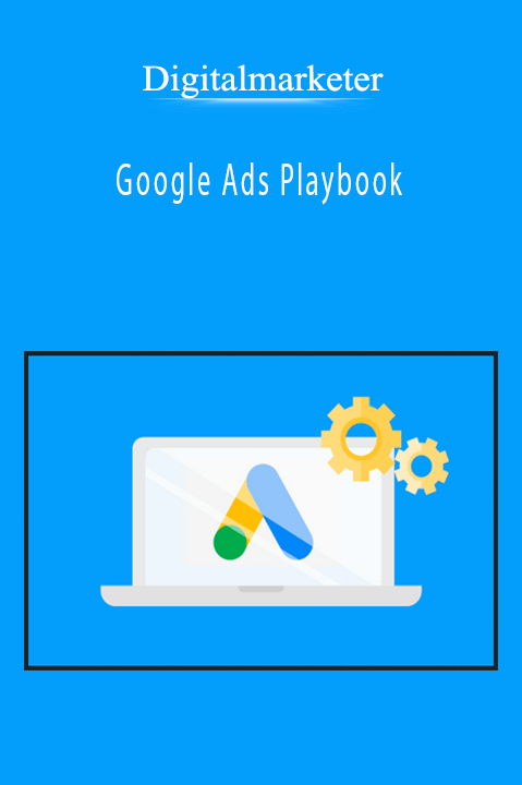Google Ads Playbook - Digitalmarketer