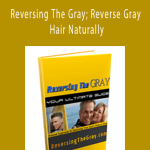 Joseph Maynard - Reversing The Gray; Reverse Gray Hair Naturally