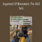 Joseph Simonet – Argument Of Movement: The Skill Sets
