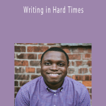 Michael La Ronn - Writing in Hard Times