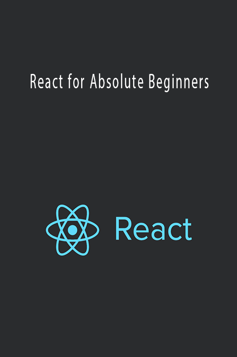 React for Absolute Beginners