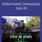 Shane Hurlbut - Hurlbut Academy Cinematography Starter Kit