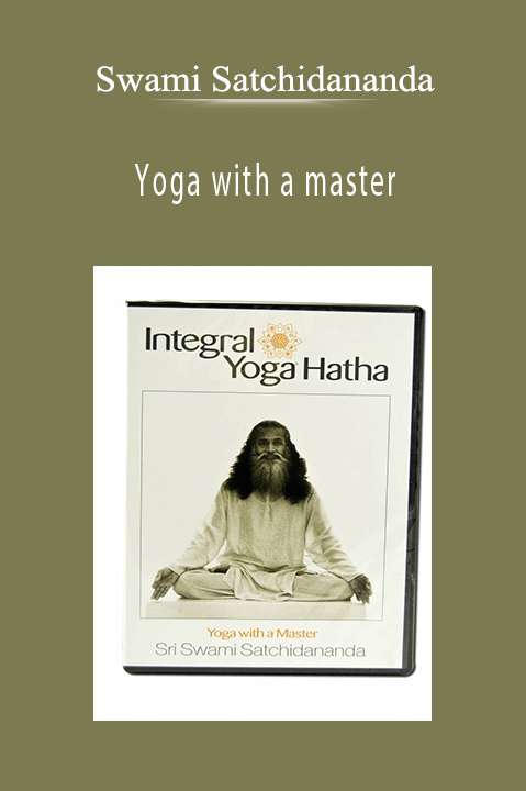 Swami Satchidananda - Yoga with a master