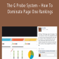 The G Probe System – How To Dominate Page One Rankings