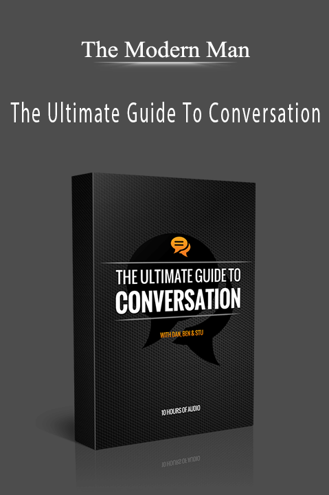 The Modern Man - The Ultimate Guide To Conversation