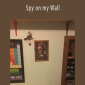 Tom Orent - Spy on my Wall