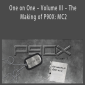 Tony Horton – One on One – Volume III – The Making of P90X: MC2