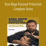 Alain Cohen - Krav Maga Personal Protection Complete Series.