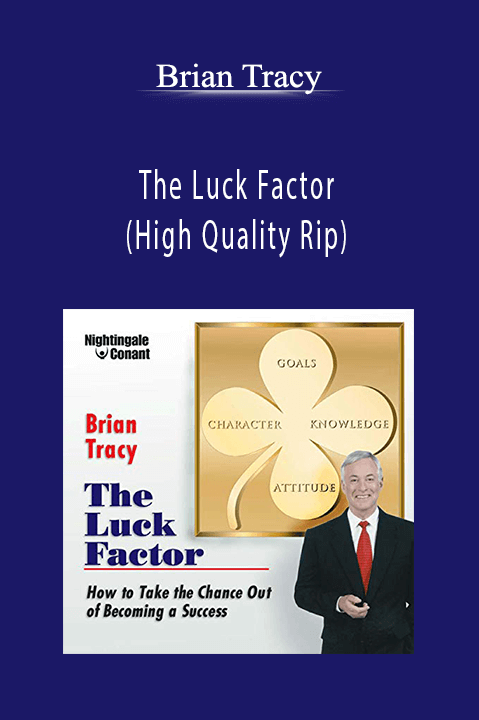 Brian Tracy - The Luck Factor - (High Quality Rip)