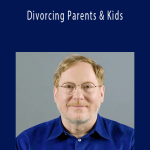 Dr. Alan Fruzzetti - Divorcing Parents & Kids