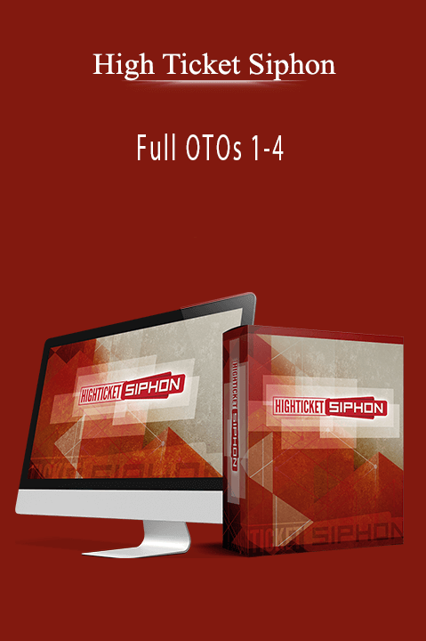 High Ticket Siphon - Full OTOs 1-4