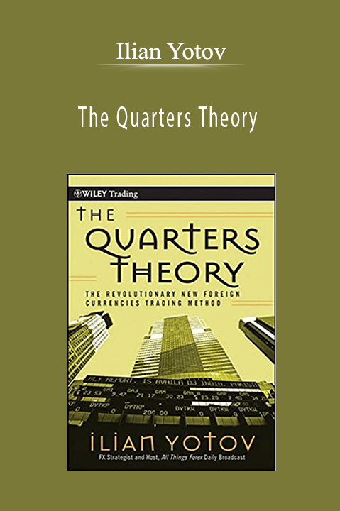 Ilian Yotov - The Quarters Theory