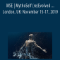 Joseph Riggio - MSE | MythoSelf (re)Evolved ... London, UK: November 15-17, 2019