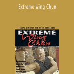 Joseph Simonet - Extreme Wing Chun