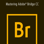 Martin Perhiniak - Mastering Adobe® Bridge CC.