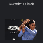 Masterclass on Tennis - Serena Williams