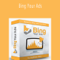 Matthew Neer - Bing Your Ads