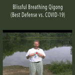 Michael Winn - Blissful Breathing Qigong (Best Defense vs. COVID-19).