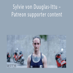 Muay Thai – Sylvie von Duuglas-Ittu – Patreon supporter content
